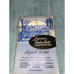 Vtg LOUISIANA'S FABULOUS FOODS Cookbook NEW ORLEANS Restaurant ORIGINAL RECIPES